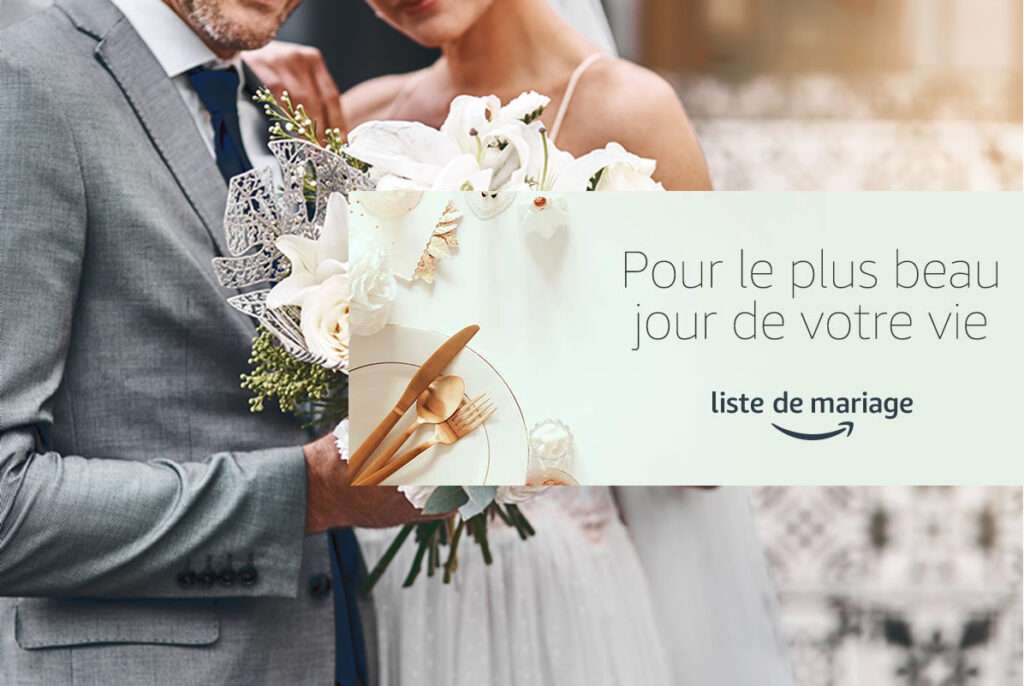 Créer sa liste de mariage sur Amazon: Un guide complet et pratique